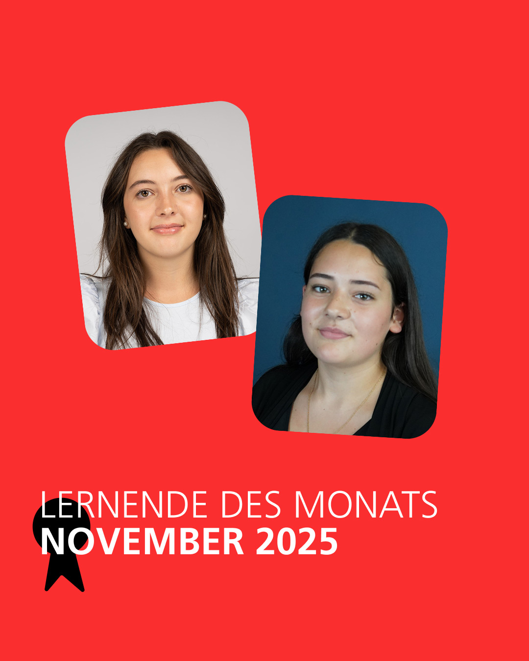 Lernende des Monats November sind Mia Blaser und Deborah Stalder